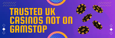 Discovering Casinos Not on GamStop UK A Complete Guide