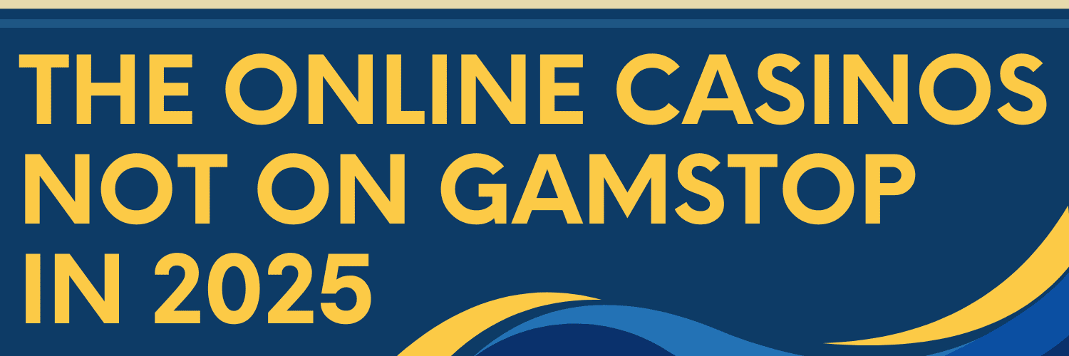Discovering New Non Gamstop Casino Sites for Enthusiasts