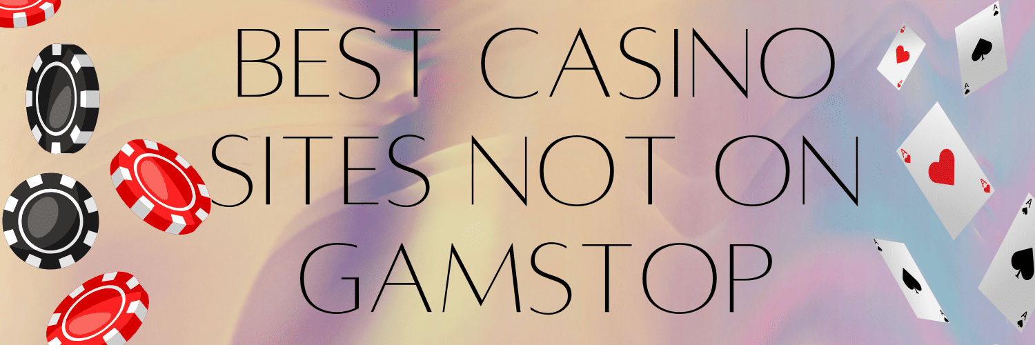 Respected Casinos Not on GamStop Your Guide to Safe Online Gambling